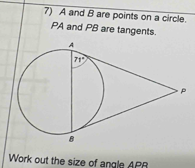 Solved: A and B are points on a circle. PA and PB are tangents. Work ...