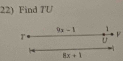 Find TU
9x-1 /  1/U  V
r

8x+1