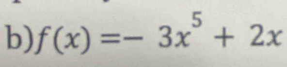 f(x)=-3x^5+2x