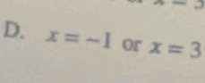 x=-1 or x=3