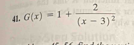 G(x)=1+frac 2(x-3)^2