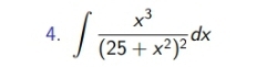 ∈t frac x^3(25+x^2)^2dx