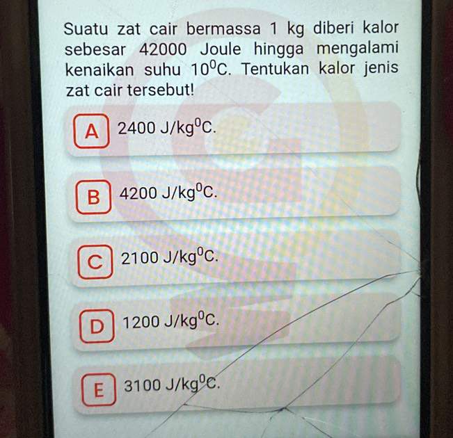 Suatu zat cair bermassa 1 kg diberi kalor
sebesar 42000 Joule hingga mengalami
kenaikan suhu 10^0C. Tentukan kalor jenis
zat cair tersebut!
A 2400J/kg^0C.
B 4200J/kg^0C.
C 2100J/kg^0C.
D 1200J/kg^0C.
E 3100J/kg^0C.