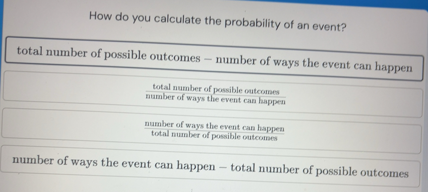Solved: How do you calculate the probability of an event? total number ...