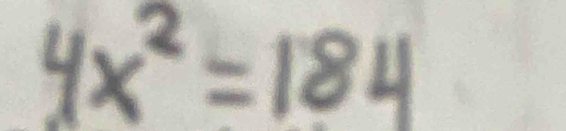 4x^2=184