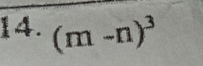 (m-n)^3