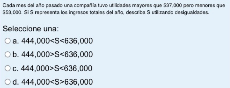 Resuelto:Cada mes del año pasado una compañía tuvo utilidades mayores ...