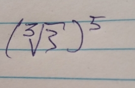 (sqrt[3](3))^5