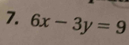 6x-3y=9