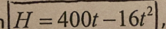 H=400t-16t^2