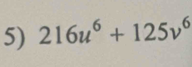 216u^6+125v^6