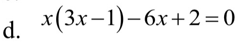 x(3x-1)-6x+2=0