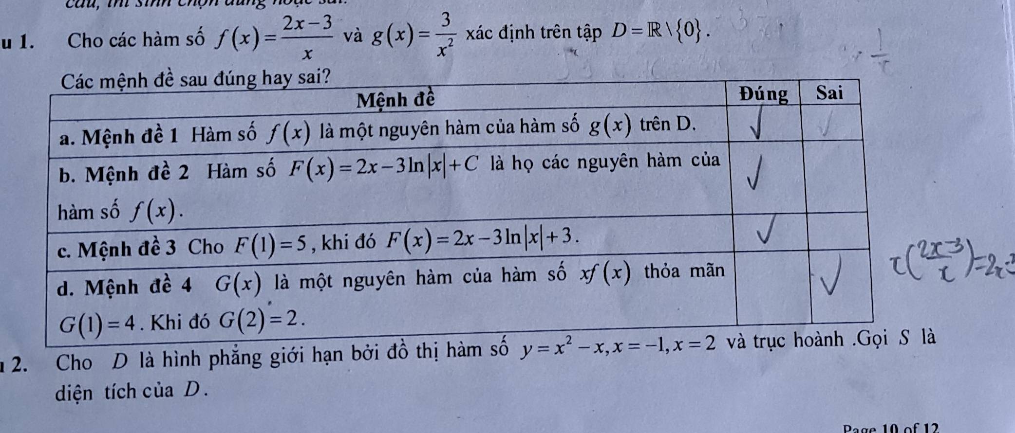 Cho các hàm số f(x)= (2x-3)/x  và g(x)= 3/x^2  xác định trên tậ p D=R/ 0 .
2. Cho D là hình phẳng giới hạn bởi đồ thị hàm
diện tích của D.
Page 10 of 12