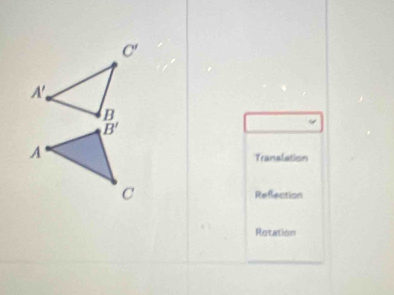 Tranalation
Refection
Rotation