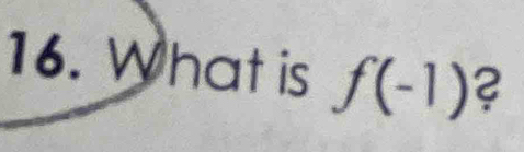 What is f(-1) 2