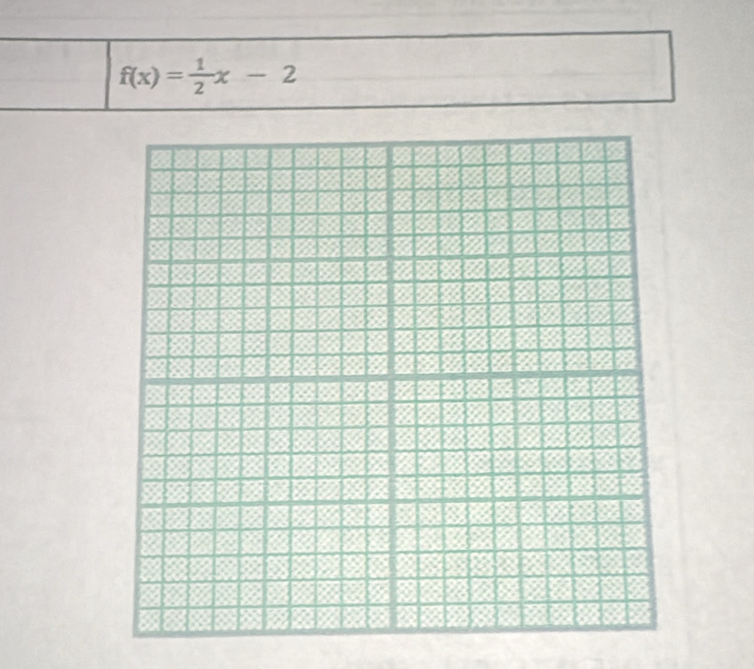 f(x)= 1/2 x-2