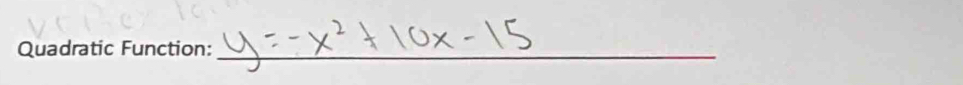 Quadratic Function:_