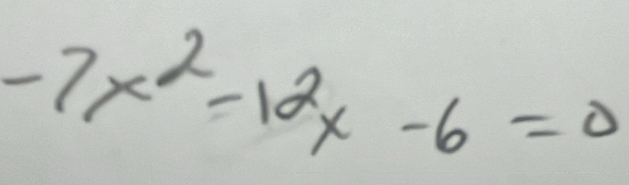 -7x^2-12x-6=0