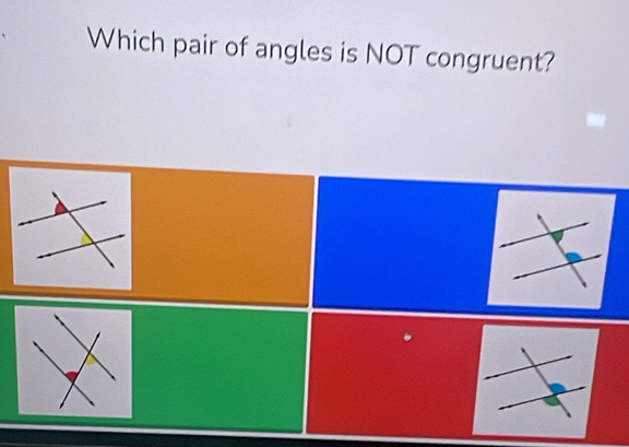 Which pair of angles is NOT congruent?