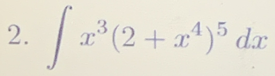 ∈t x^3(2+x^4)^5dx