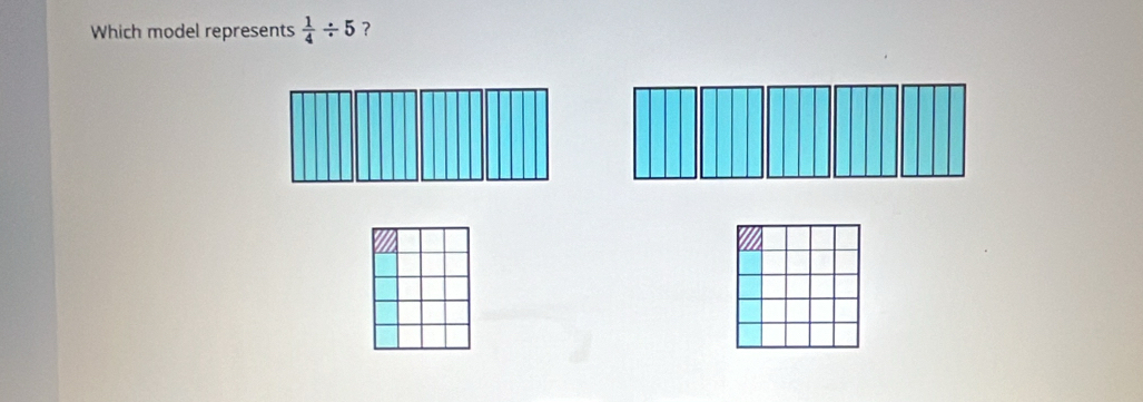 Which model represents  1/4 / 5 ?