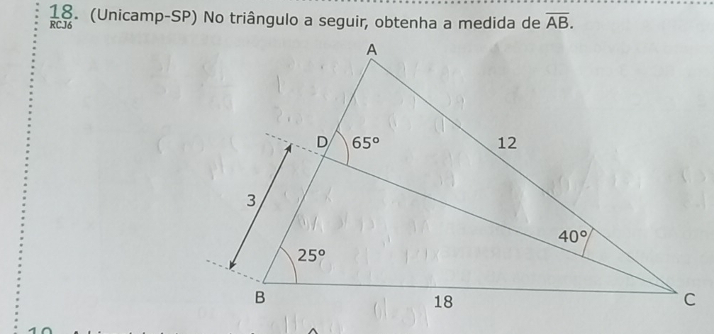 (Unicamp-SP) No triângulo a seguir, obtenha a medida de overline AB.
RCJ6