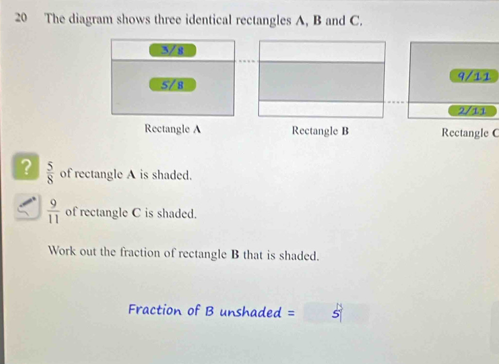 Solved: The diagram shows three identical rectangles A, B and C. 3/8 9/ ...
