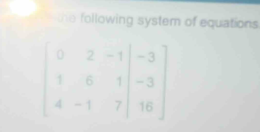 the following system of equations