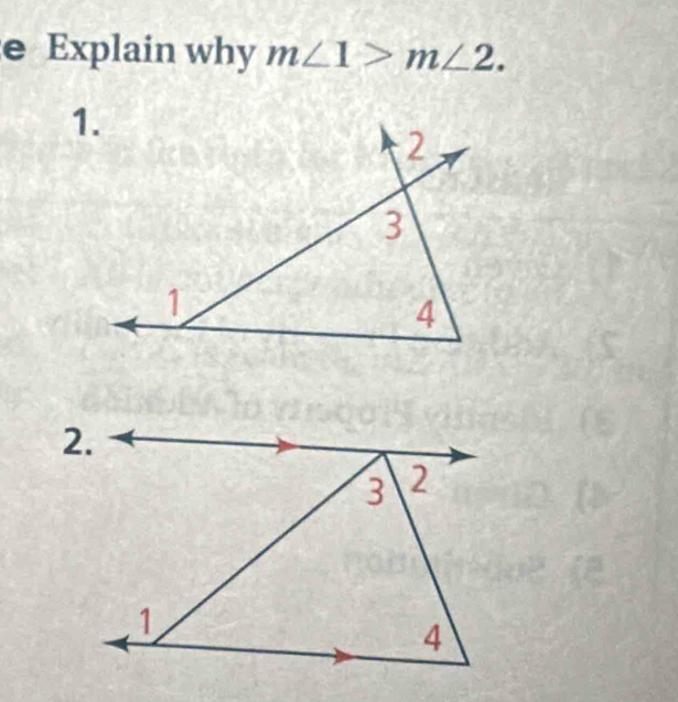 Explain why m∠ 1>m∠ 2.