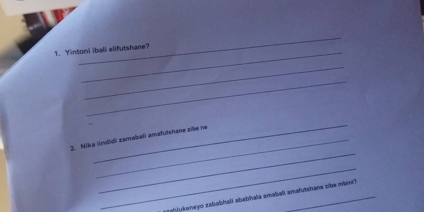 Yintoni ibali elifutshane? 
_ 
_ 
_ 
_ 
2. Nika iindidi zamabali amafutshane zibe ne 
_ 
7aḥļukeneyo zababhali ababhala amabali amafutshane zibe mbini?