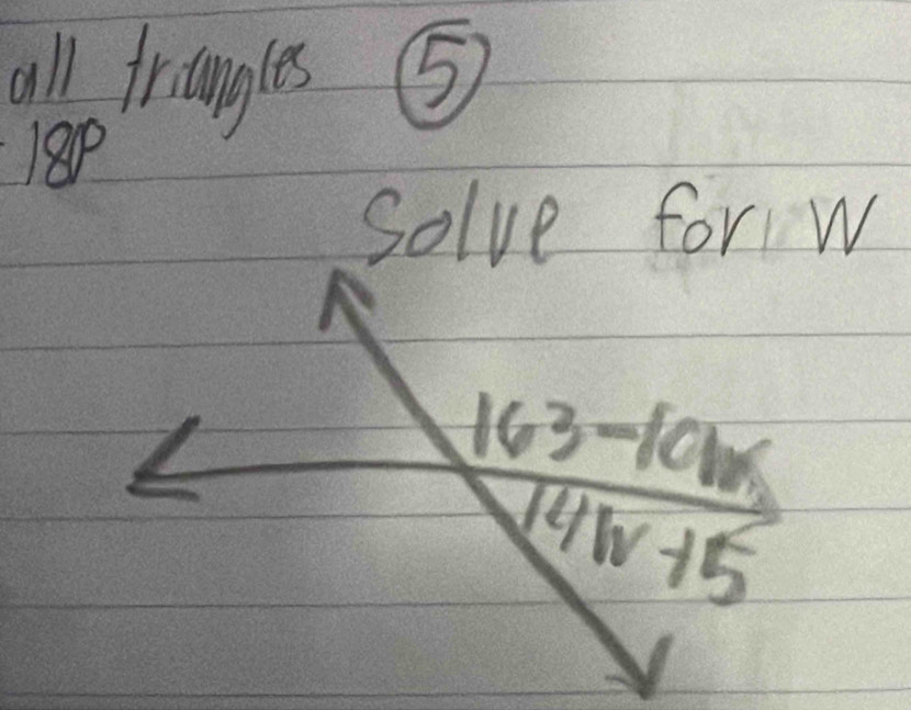 all frangles 
18p
Solve for w