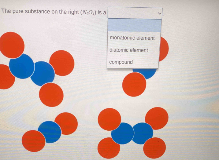 The pure substance on the right (N_2O_4) is a