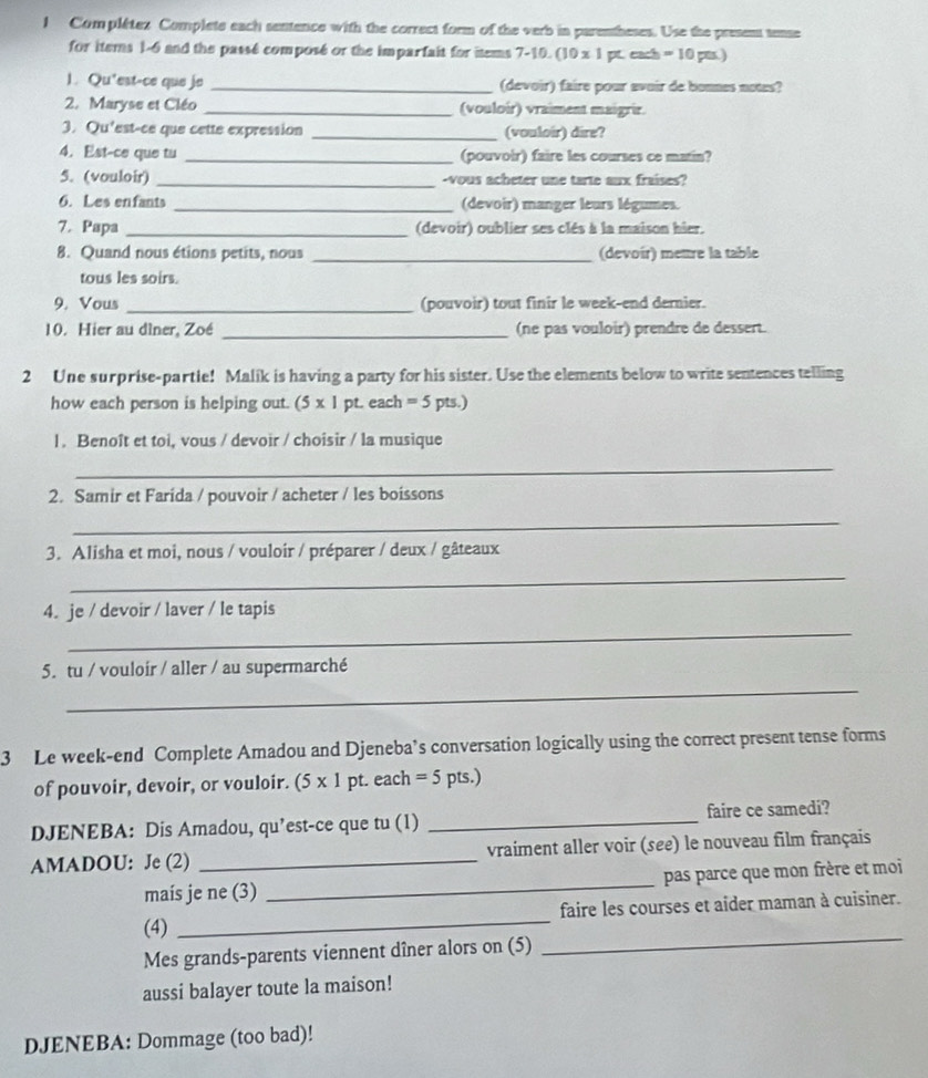 Solved: Complétez Complete each sentence with the correct form of the ...
