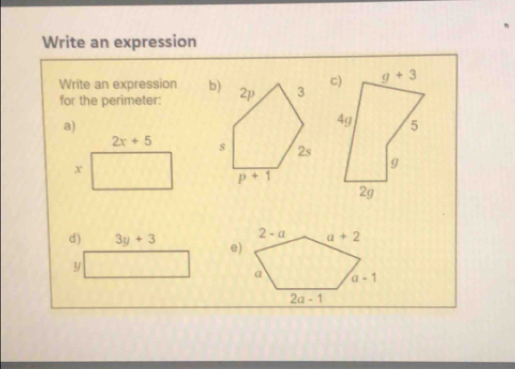 Write an expression
Write an expression 
for the perimeter:
d) 3y+3
y