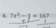 7x^2-1=167