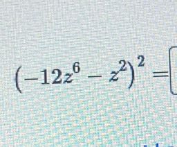 (-12z^6-z^2)^2=|