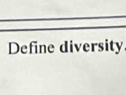 Define diversity