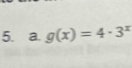 g(x)=4· 3^x