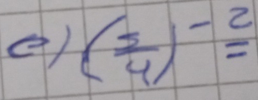 ( 5/4 )^-2=