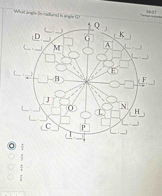 58:07
What angle (in radians) is angle G?
Tiempo restante
 π /2 
 π /4 
 π /6 