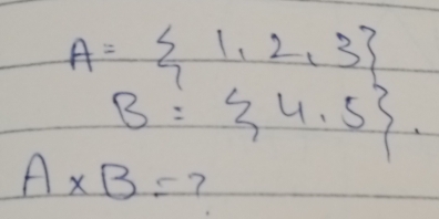 A= 1,2,3
A* B= 7