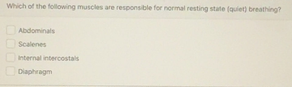 Solved: Which of the following muscles are responsible for normal ...