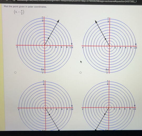 Solved: Plot the point given in polar coordinates. (3,- π /3 ) [Math]