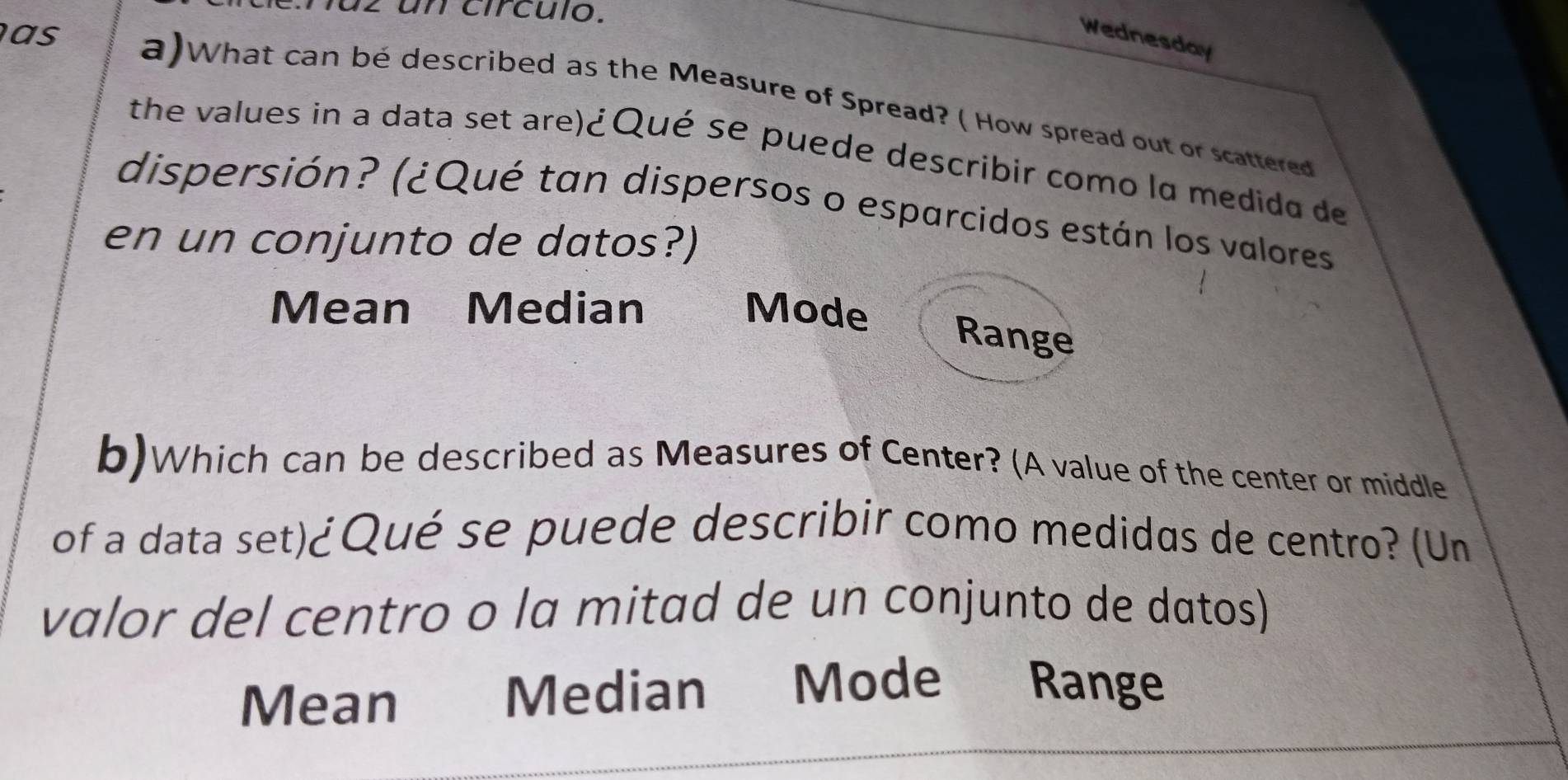 Solved: u2 un circulo. as Wednesday a)What can bé described as the ...