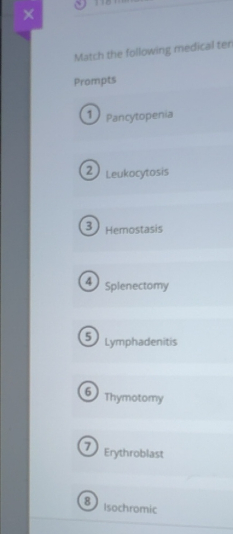 Solved: Match the following medical ten Prompts Pancytopenia 2 ...