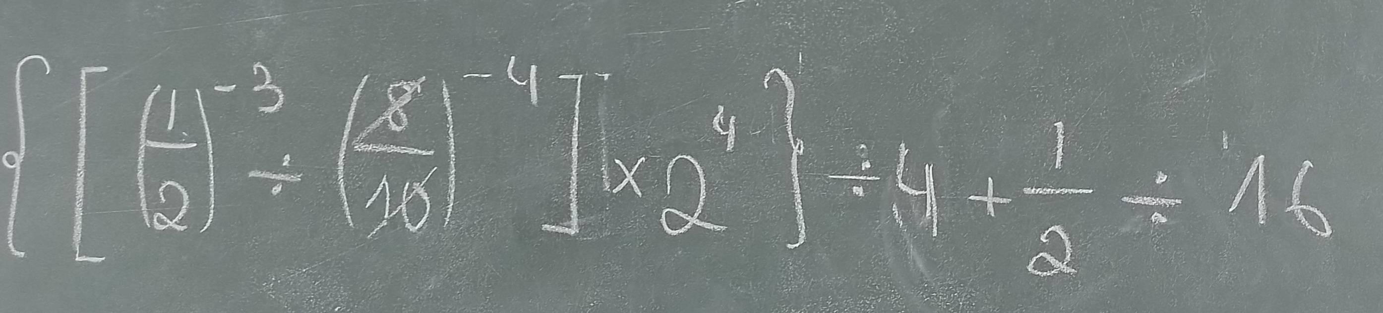 f[( 1/2 )^-3/ (frac 310^(-4)]* 2^endbmatrix xfrac 12^((-16))