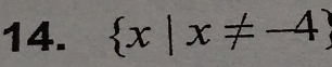  x|x!= -4