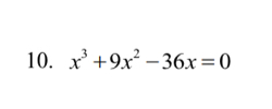 x^3+9x^2-36x=0