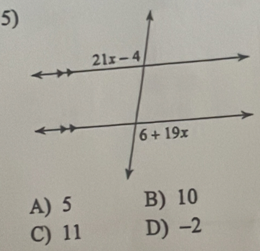 A) 5 B) 10
C) 11 D) -2