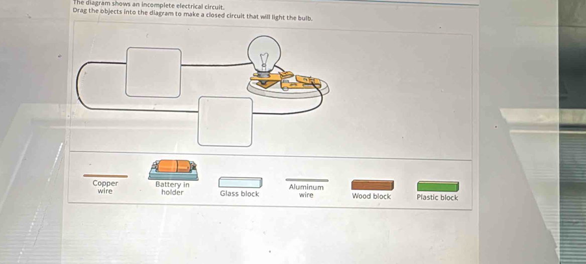 Solved: The diagram shows an incomplete electrical circuit. Drag the ...